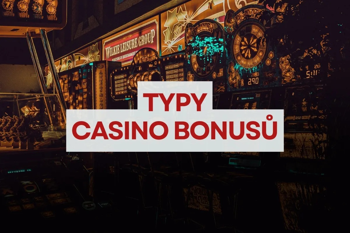 Casino bonuses and their types